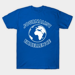 Journalist Excellence T-Shirt